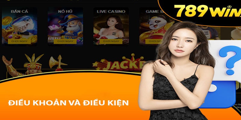 Nhiệm vụ của người chơi trong Điều khoản điều kiện