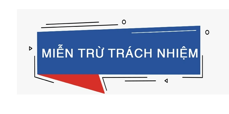 Miễn trừ trách nhiệm đối với người chơi chưa đủ tuổi